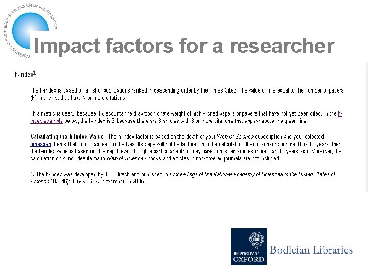 Impact factors for a researcher 