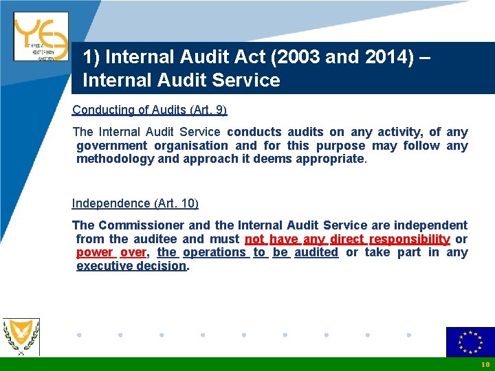 Company LOGO 1) Internal Audit Act (2003 and 2014) – Internal Audit Service Conducting