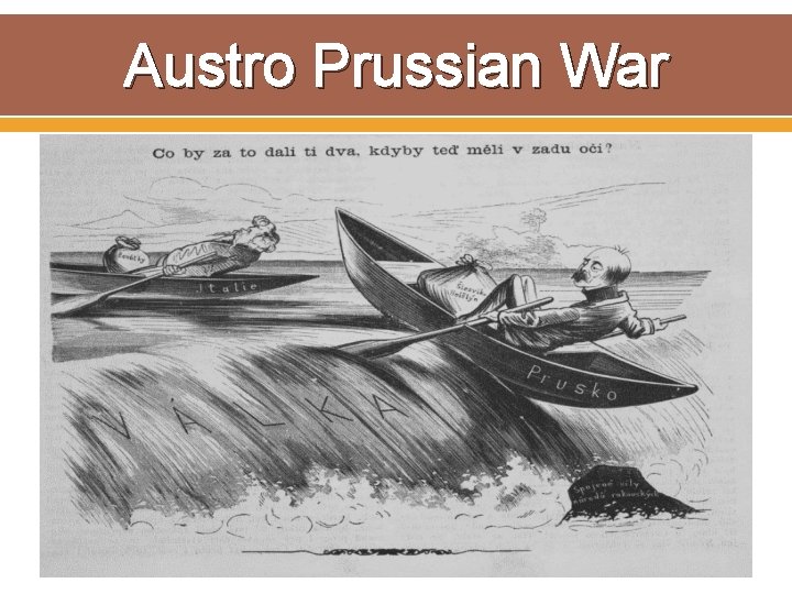 Austro Prussian War 