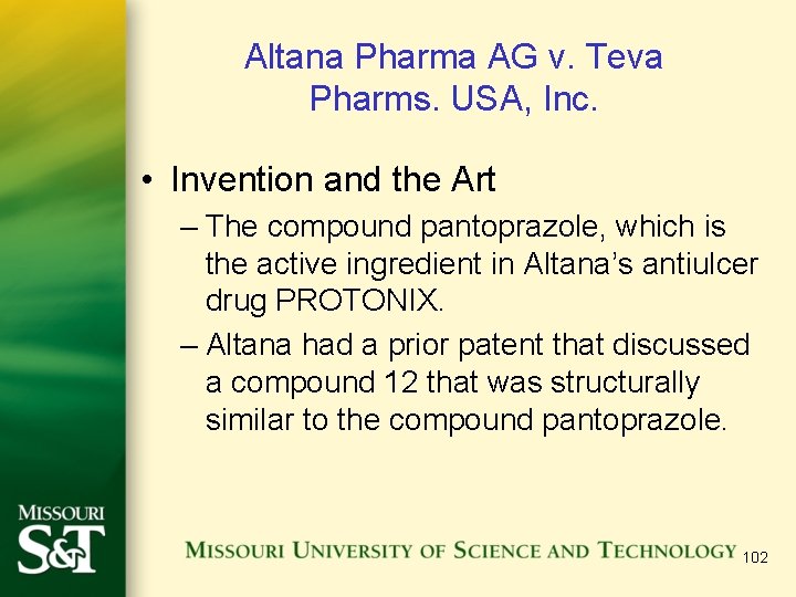 Altana Pharma AG v. Teva Pharms. USA, Inc. • Invention and the Art –