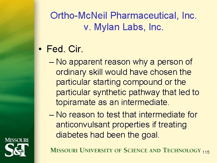 Ortho-Mc. Neil Pharmaceutical, Inc. v. Mylan Labs, Inc. • Fed. Cir. – No apparent