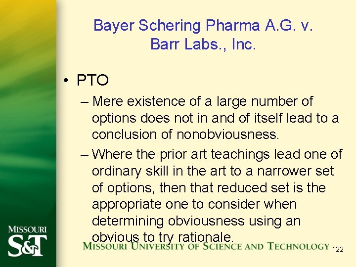 Bayer Schering Pharma A. G. v. Barr Labs. , Inc. • PTO – Mere