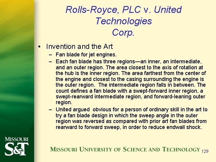 Rolls-Royce, PLC v. United Technologies Corp. • Invention and the Art – Fan blade
