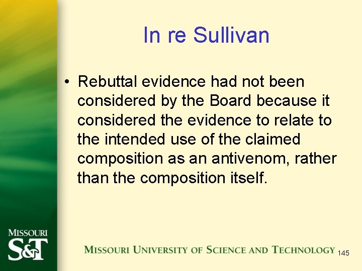 In re Sullivan • Rebuttal evidence had not been considered by the Board because