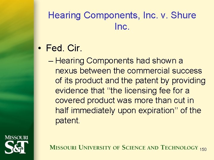 Hearing Components, Inc. v. Shure Inc. • Fed. Cir. – Hearing Components had shown