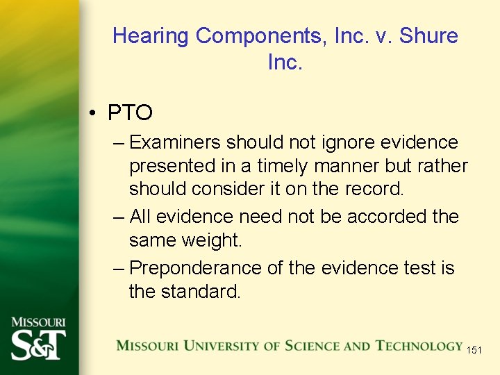 Hearing Components, Inc. v. Shure Inc. • PTO – Examiners should not ignore evidence