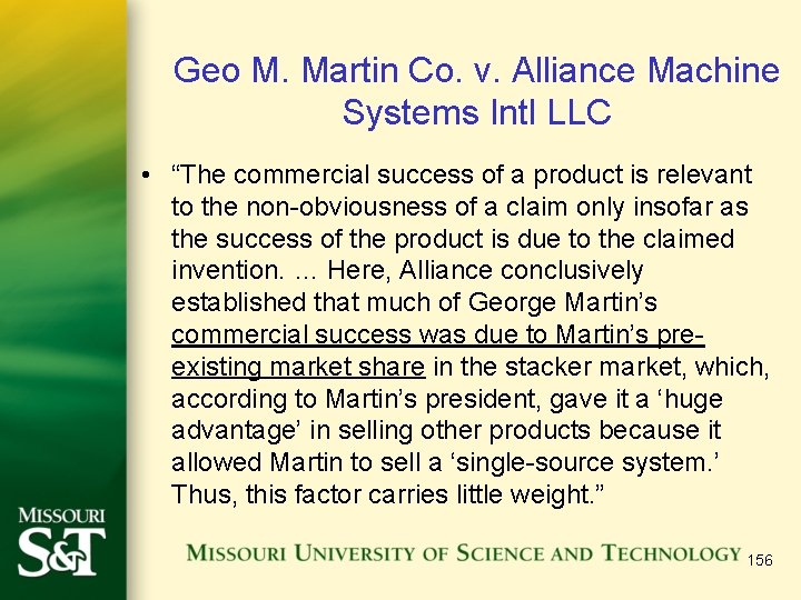 Geo M. Martin Co. v. Alliance Machine Systems Intl LLC • “The commercial success