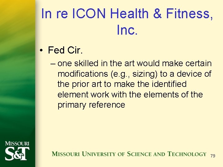 In re ICON Health & Fitness, Inc. • Fed Cir. – one skilled in