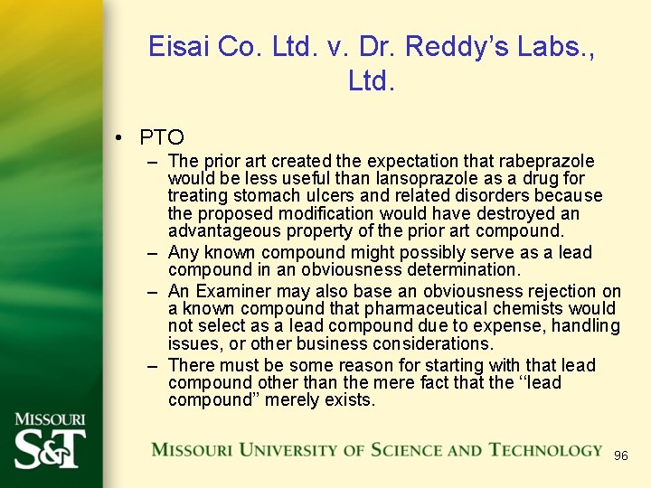 Eisai Co. Ltd. v. Dr. Reddy’s Labs. , Ltd. • PTO – The prior