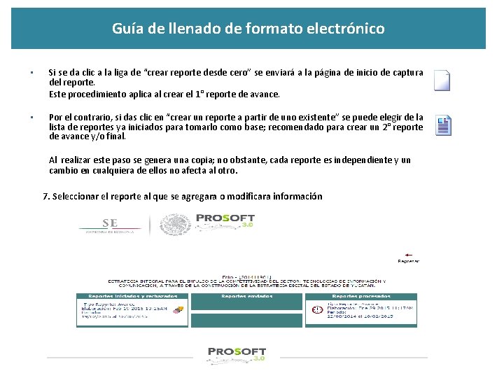 Guía de llenado de formato electrónico • Si se da clic a la liga