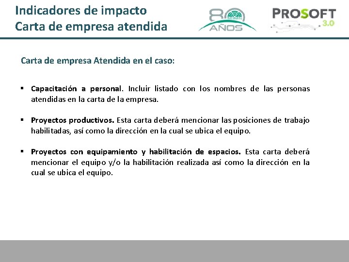 Indicadores de impacto Carta de empresa atendida Carta de empresa Atendida en el caso: