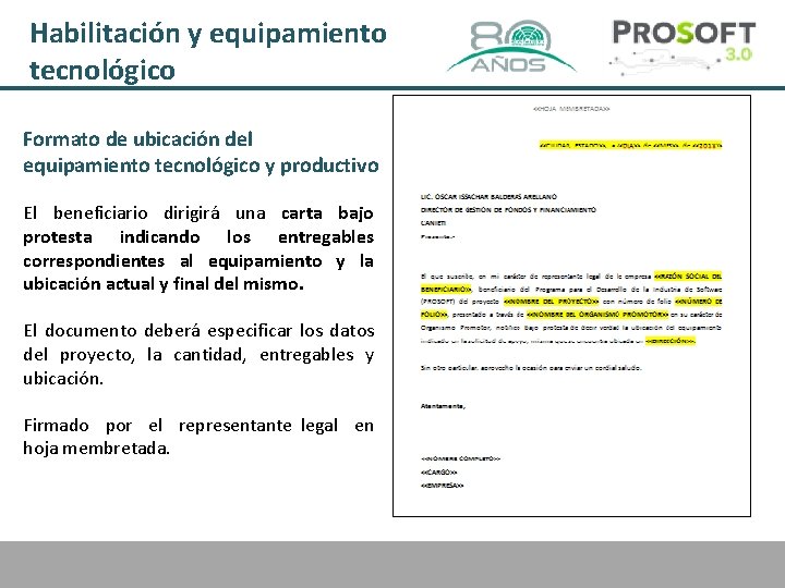 Habilitación y equipamiento tecnológico Formato de ubicación del equipamiento tecnológico y productivo El beneficiario
