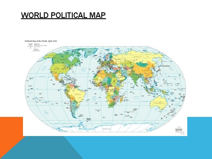 WORLD POLITICAL MAP 