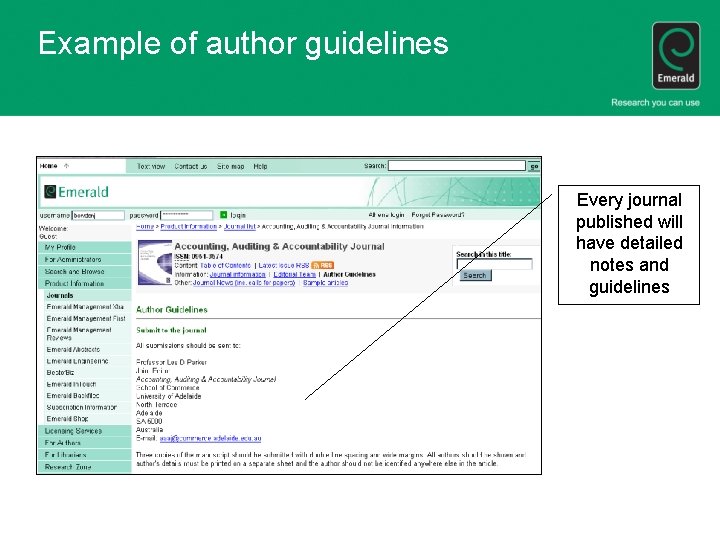 Example of author guidelines Every journal published will have detailed notes and guidelines 