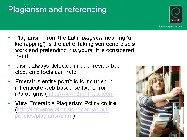 Plagiarism and referencing • Plagiarism (from the Latin plagium meaning ‘a kidnapping’) is the