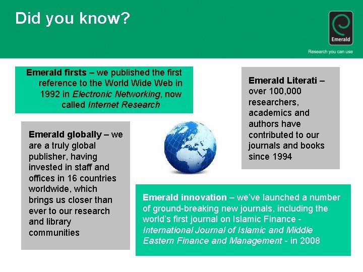 Did you know? Emerald firsts – we published the first reference to the World