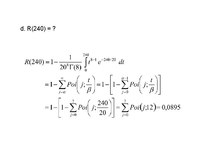 d. R(240) = ? 