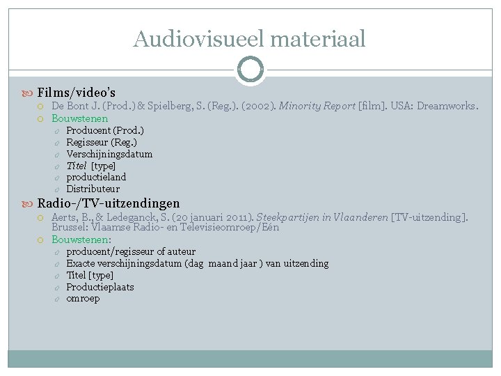 Audiovisueel materiaal Films/video’s De Bont J. (Prod. ) & Spielberg, S. (Reg. ). (2002).