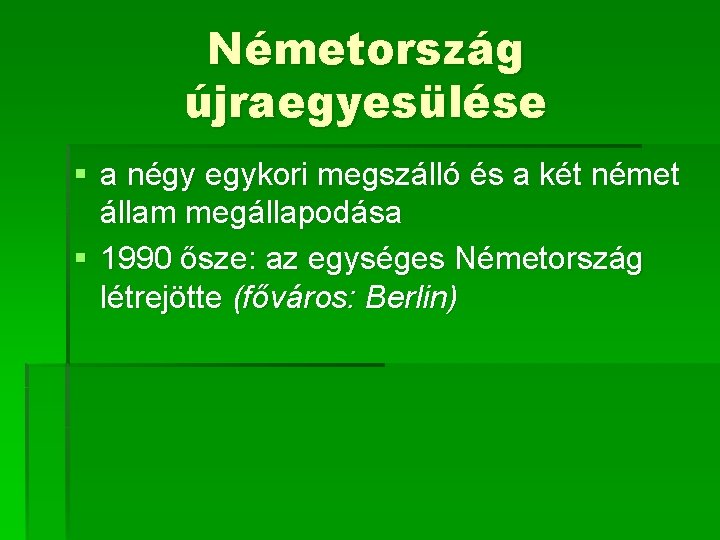 Németország újraegyesülése § a négy egykori megszálló és a két német állam megállapodása §