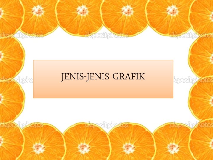 JENIS-JENIS GRAFIK 