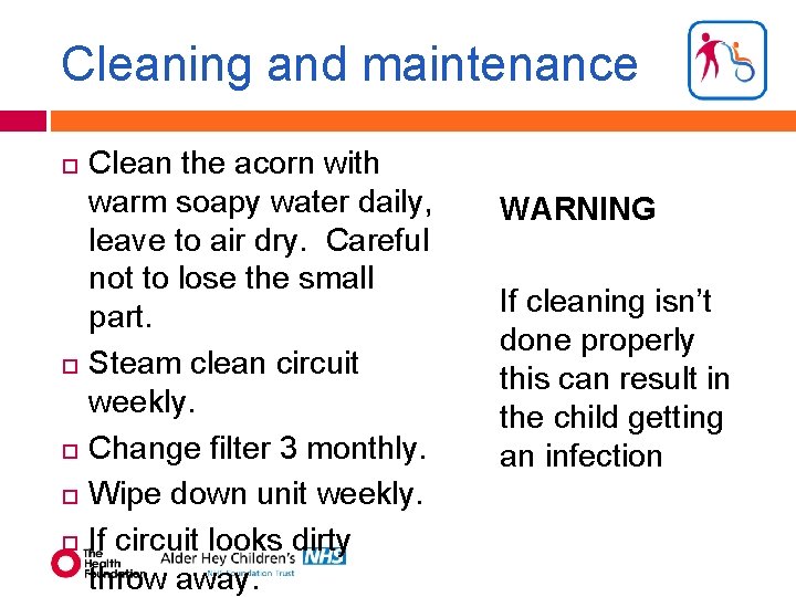 Cleaning and maintenance Clean the acorn with warm soapy water daily, leave to air