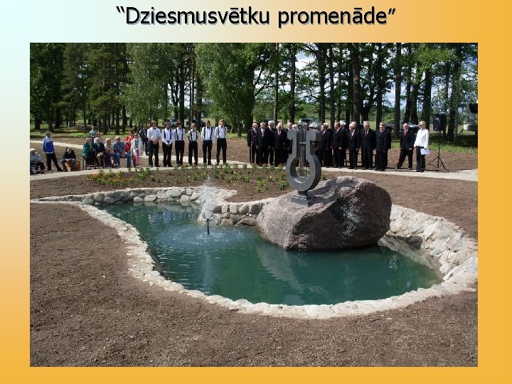 “Dziesmusvētku promenāde” 