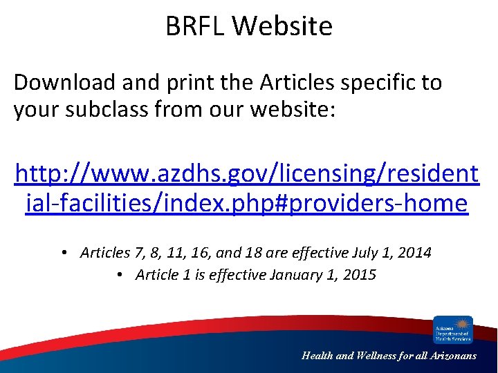 BRFL Website Download and print the Articles specific to your subclass from our website: