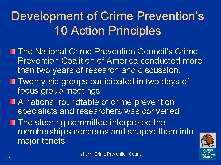 Development of Crime Prevention’s 10 Action Principles The National Crime Prevention Council’s Crime Prevention