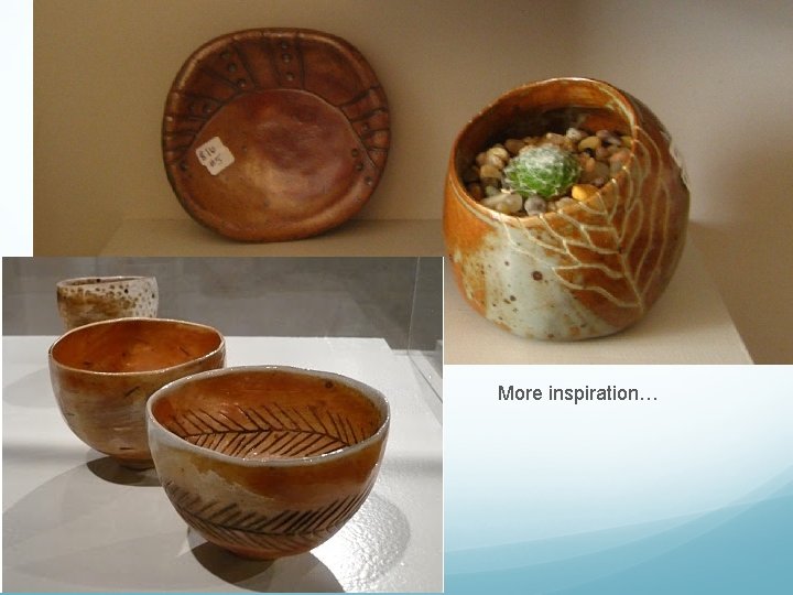 More inspiration… 