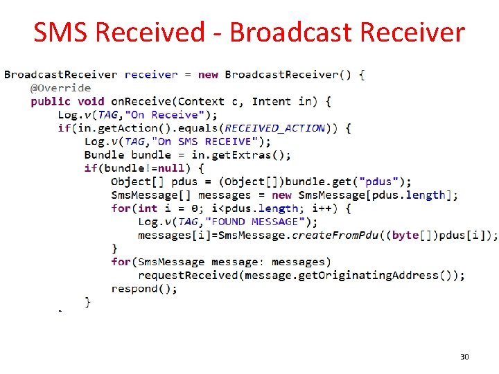 SMS Received - Broadcast Receiver 30 