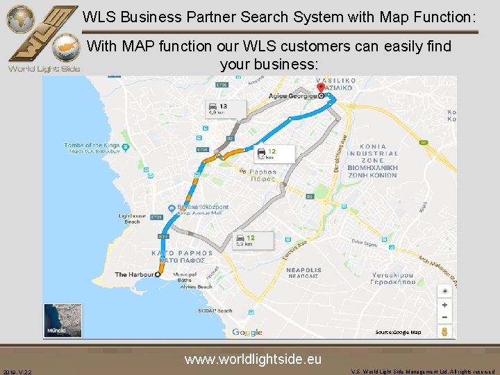 WLS Business Partner Search System with Map Function: With MAP function our WLS customers