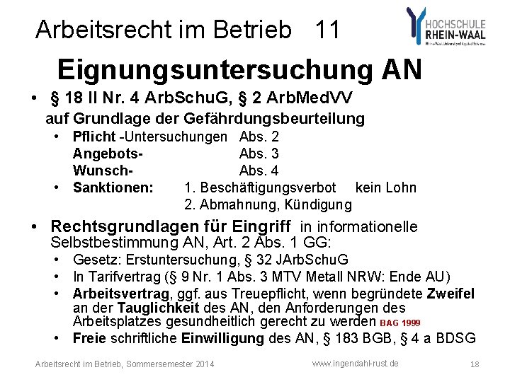Arbeitsrecht im Betrieb 11 Eignungsuntersuchung AN • § 18 II Nr. 4 Arb. Schu.