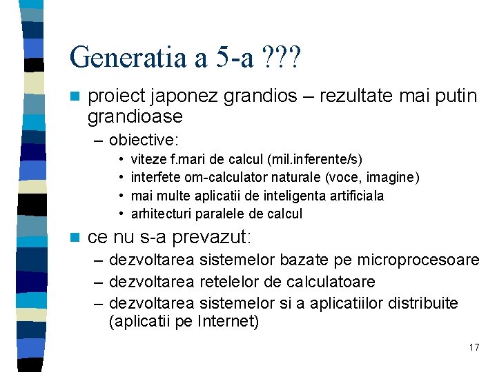 Generatia a 5 -a ? ? ? n proiect japonez grandios – rezultate mai