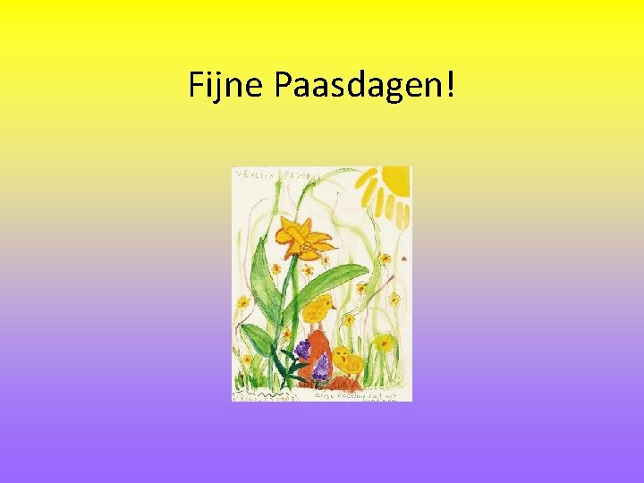 Fijne Paasdagen! 