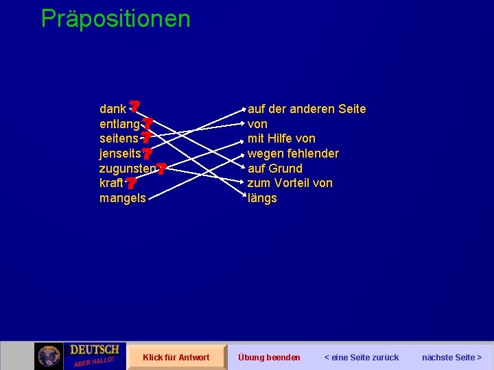 Präpositionen dank entlang seitens jenseits zugunsten kraft mangels Klick für Antwort auf der anderen