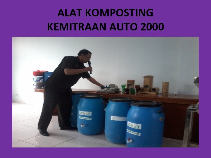 ALAT KOMPOSTING KEMITRAAN AUTO 2000 