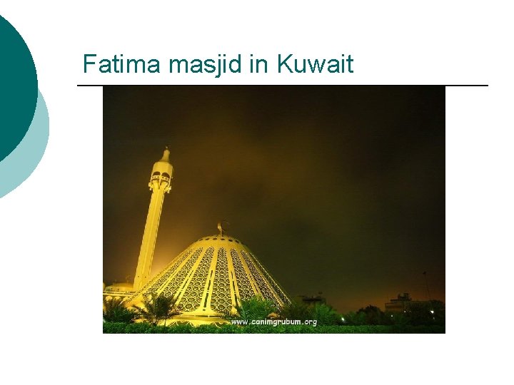 Fatima masjid in Kuwait 