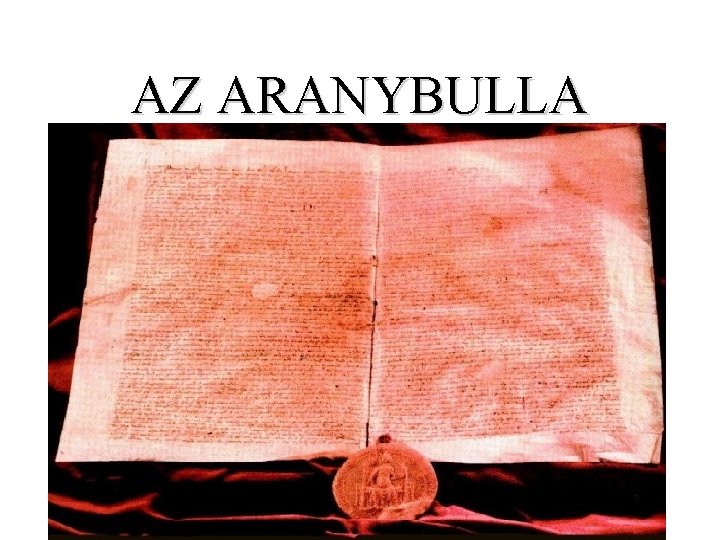 AZ ARANYBULLA 