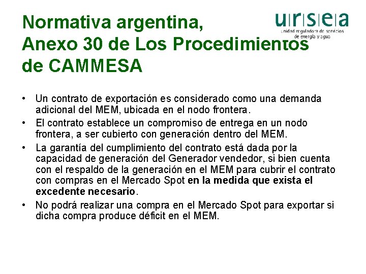 Normativa argentina, Anexo 30 de Los Procedimientos de CAMMESA • Un contrato de exportación