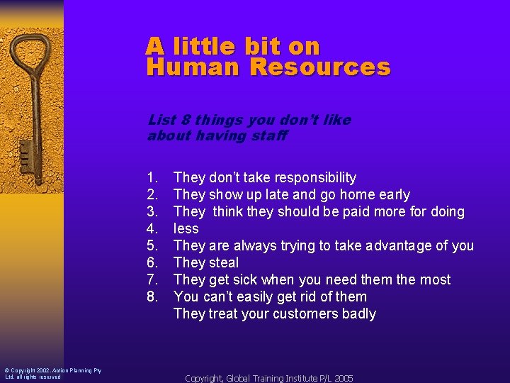 A little bit on Human Resources List 8 things you don’t like about having