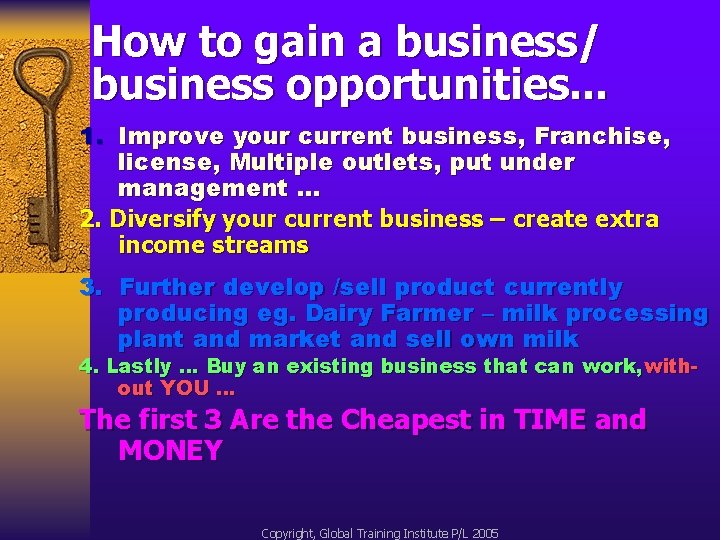 How to gain a business/ business opportunities. . . 1. Improve your current business,