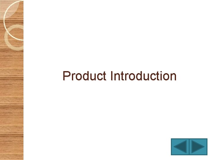 Product Introduction 