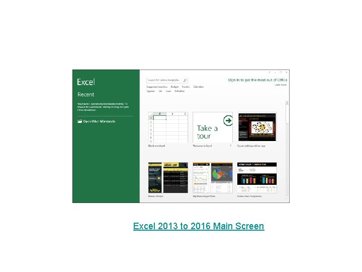 Excel 2013 to 2016 Main Screen 