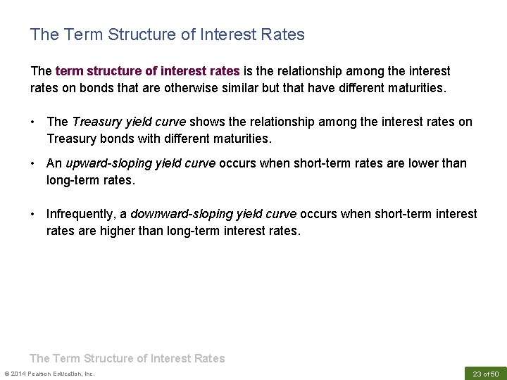 The Term Structure of Interest Rates The term structure of interest rates is the