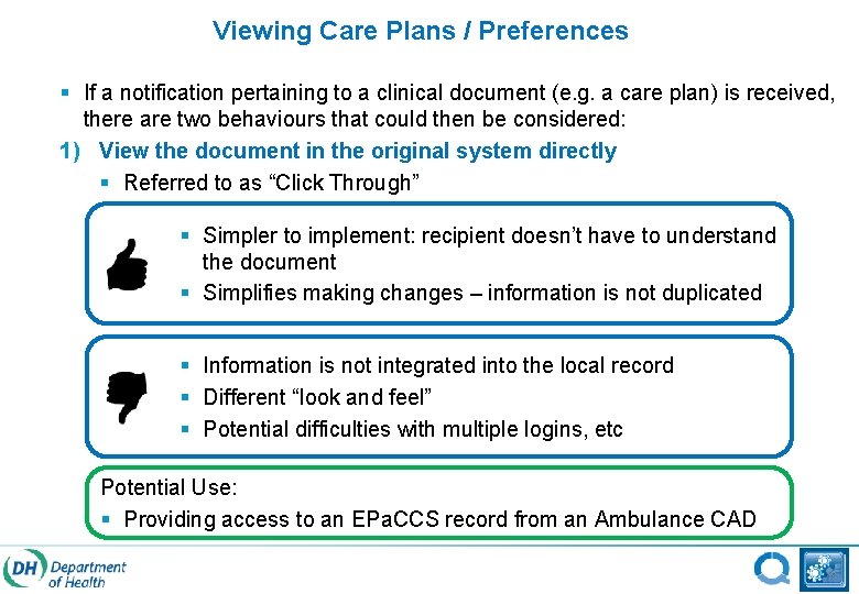 Viewing Care Plans / Preferences § If a notification pertaining to a clinical document