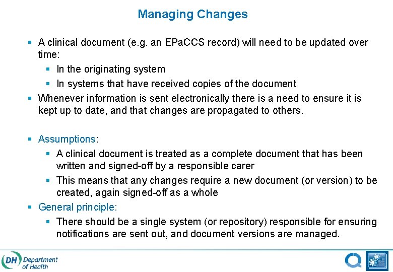 Managing Changes § A clinical document (e. g. an EPa. CCS record) will need