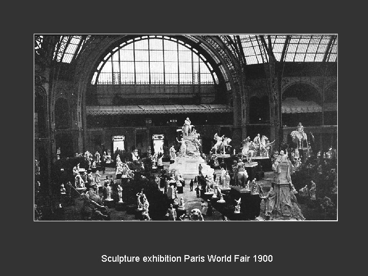 Sculpture exhibition Paris World Fair 1900 