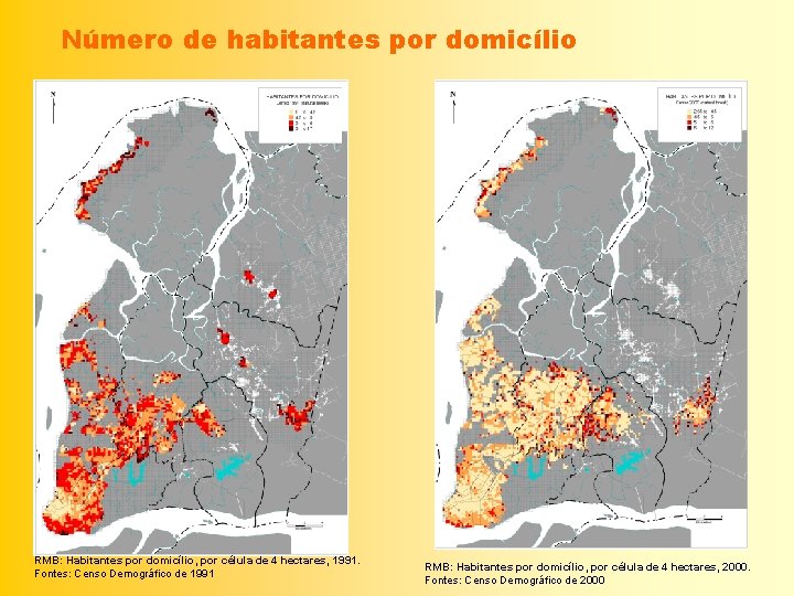 Número de habitantes por domicílio RMB: Habitantes por domicílio, por célula de 4 hectares,