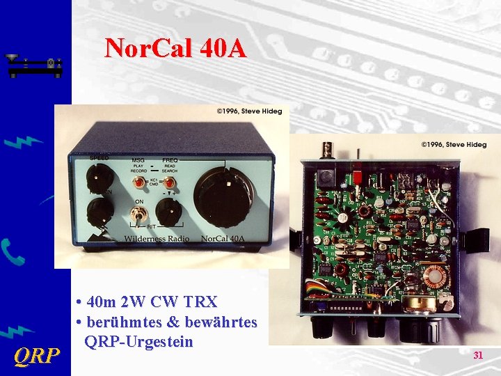 Nor. Cal 40 A QRP • 40 m 2 W CW TRX • berühmtes