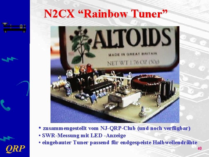 N 2 CX “Rainbow Tuner” • zusammengestellt vom NJ-QRP-Club (und noch verfügbar) QRP •